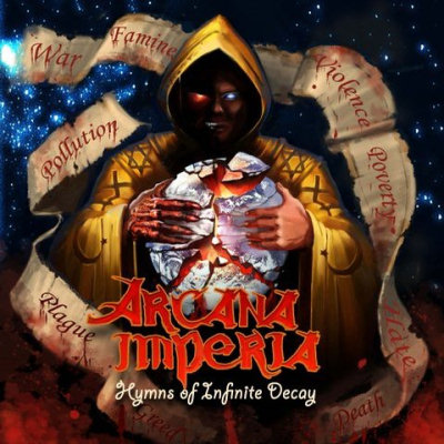 Arcana Imperia: "Hymns Of Infinite Decay" – 2008